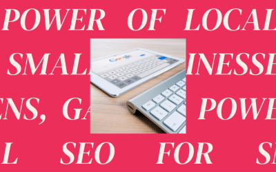 The Power of Local SEO for Small Businesses in Athens, GA